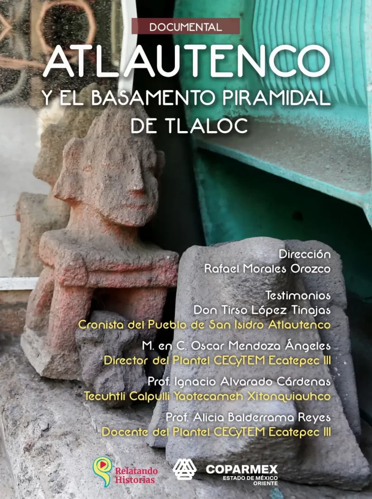 Atlautenco y el basamento piramidal de Tlaloc