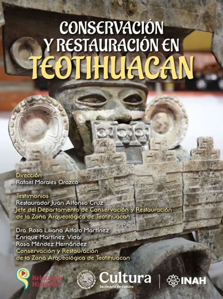 Conservación y Restauración en Teotihuacan