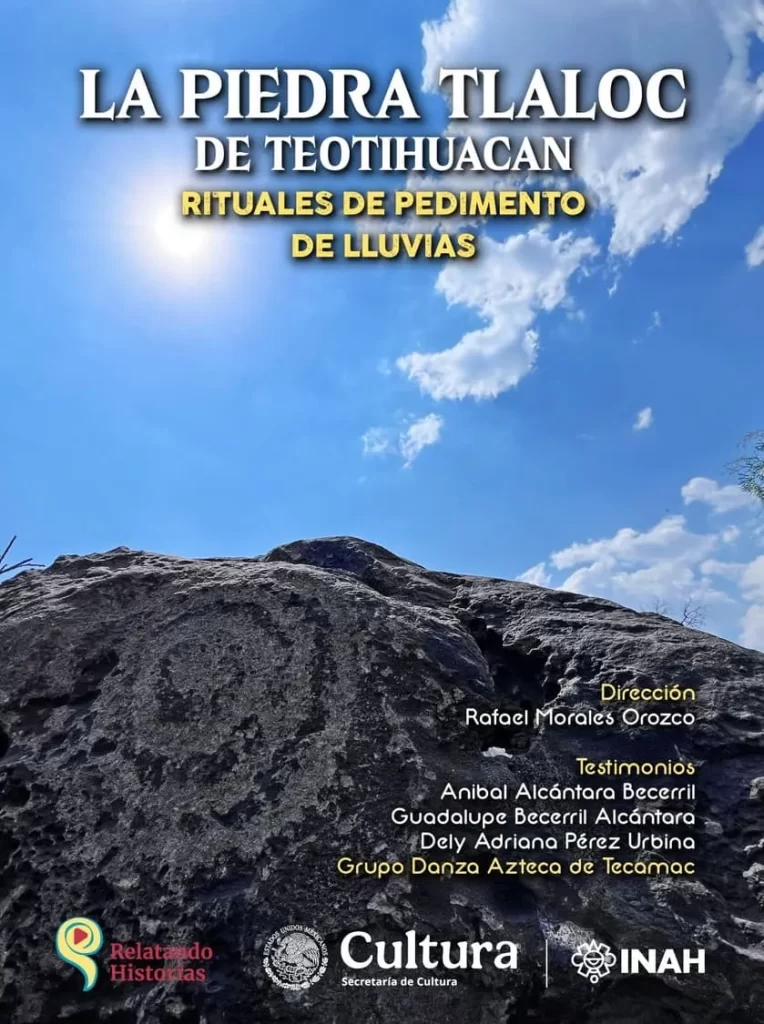 La Piedra Tlaloc de Teotihuacan, Rituales de Pedimento de Lluvias