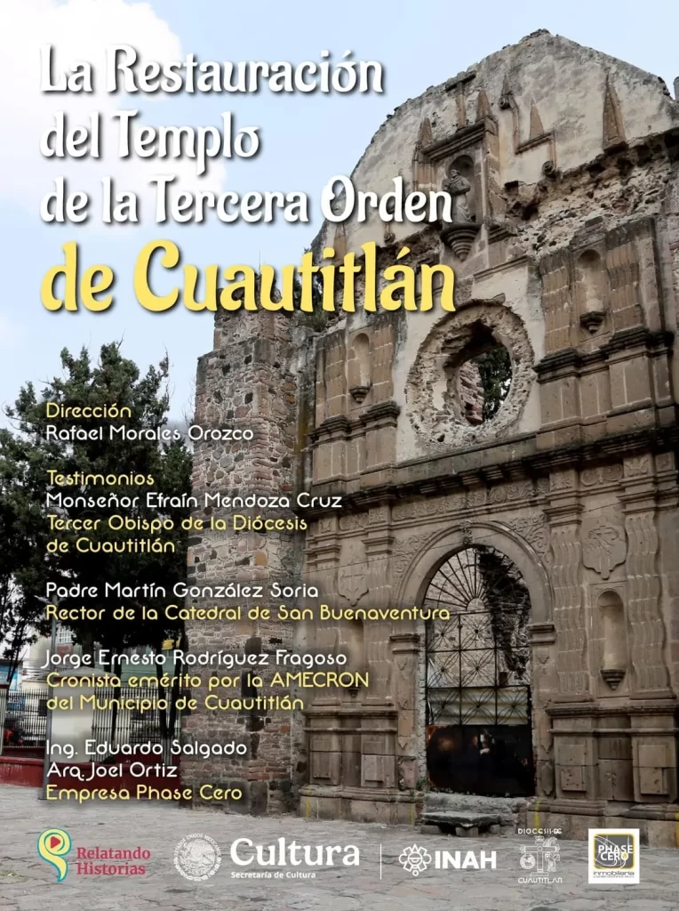 La Restauración del Templo de la Tercera Orden de Cuautitlán