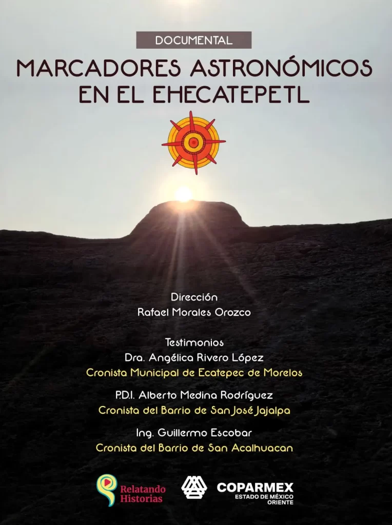 Marcadores Astronómicos en el Ehecatepetl
