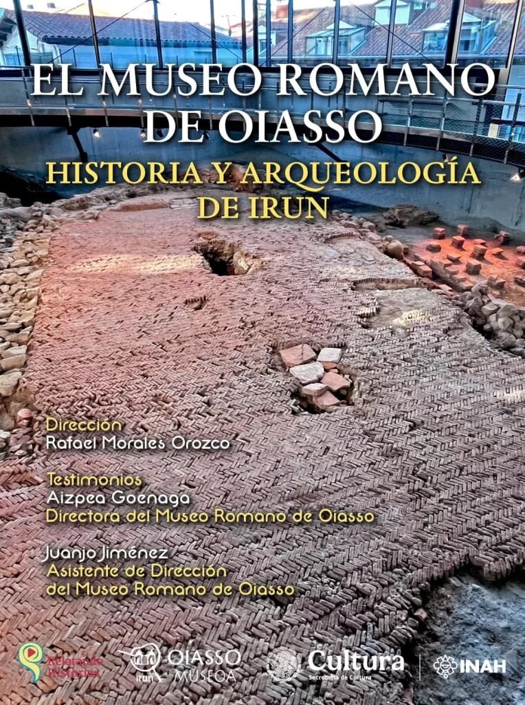 El Museo Romano de Oiasso, Historia y Arqueología de Irun
